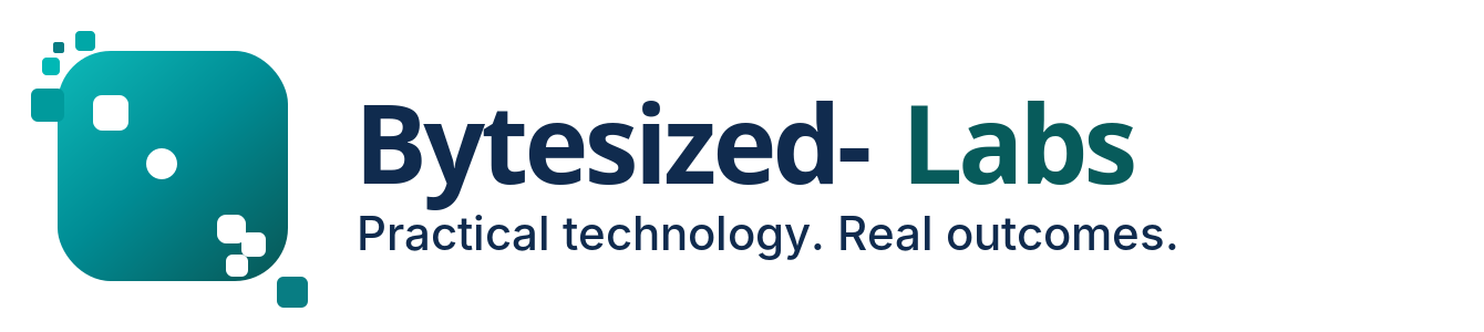 Bytesized-Labs — Practical technology. Real outcomes.